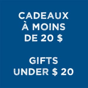 Cadeaux à moins de 20 $